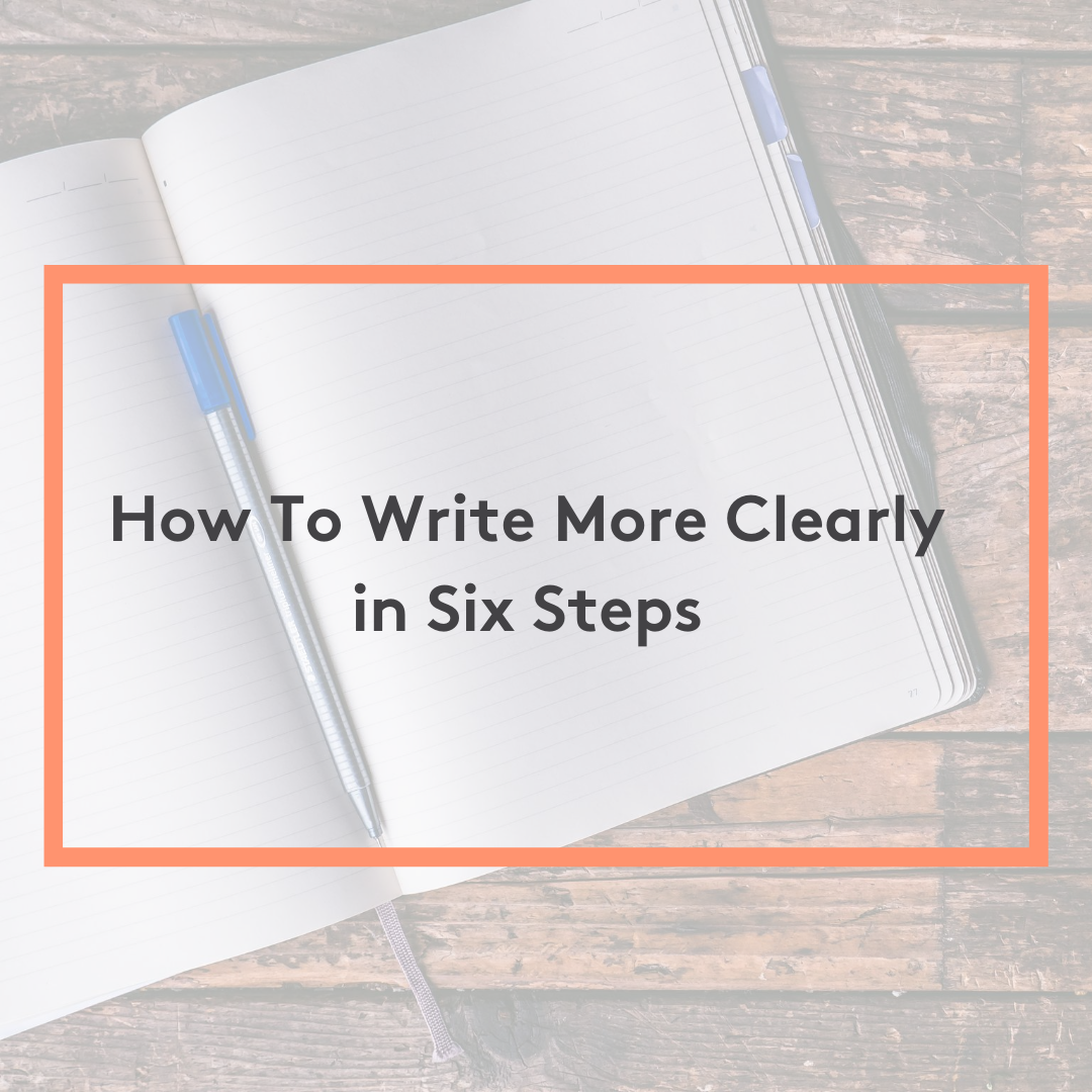 CC  How to write more clearly in six steps